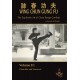 Wing Chun Gung Fu: The Explosive Art of Close Range Combat, Volume 2
